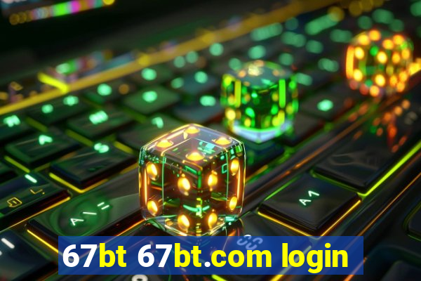 67bt 67bt.com login